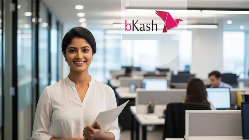 চাকরি দিচ্ছে বিকাশ, আবেদন করুন নারী-পুরুষ উভয়