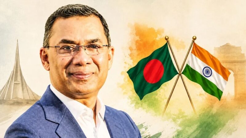তারেক রহমানের সফরের জন্য কেন এত উদগ্রীব ভারত